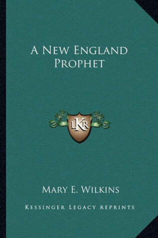 Cover of A New England Prophet