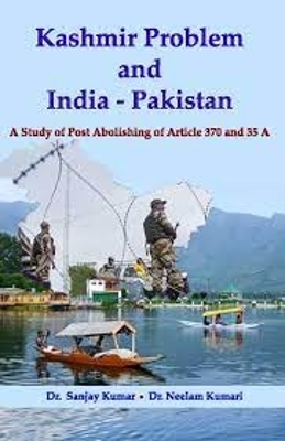 Book cover for Kashmir Problem and India-Pakistan: A Study of Post Abolishing of Article 370