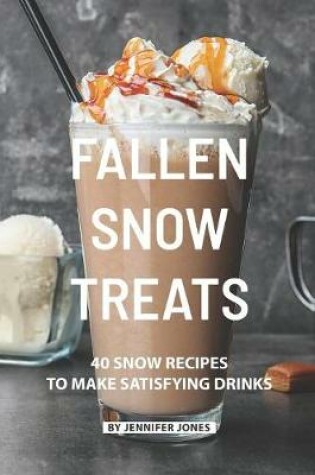 Cover of Fallen Snow Treats