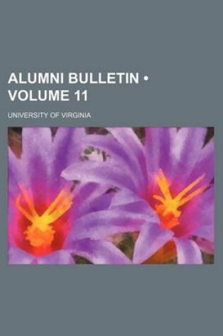 Cover of Alumni Bulletin (Volume 11)