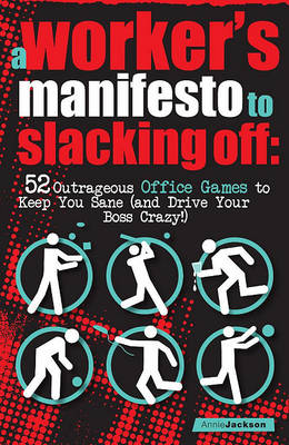 Book cover for A Workers Manifesto to Slacking Off
