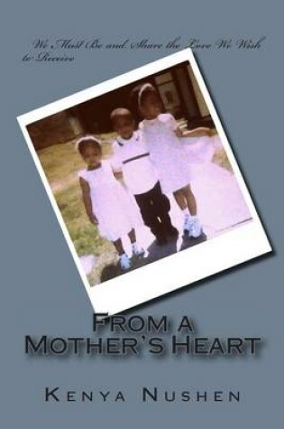 Cover of From a Mother's Heart