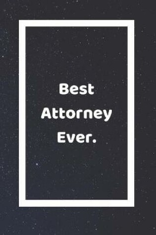 Cover of Best Attorney Ever