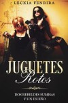 Book cover for Juguetes Rotos