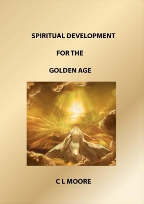 Book cover for Spiritual Development for the Golden Age
