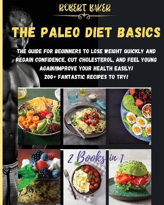 Book cover for The Paleo Diet Basics