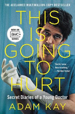 Book cover for This Is Going to Hurt [Tv Tie-In]