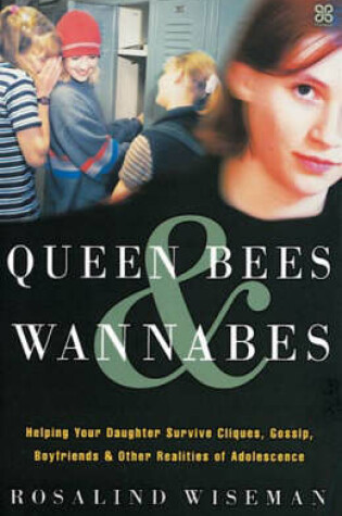 Cover of Queen Bees And Wannabes for the Facebook Generation