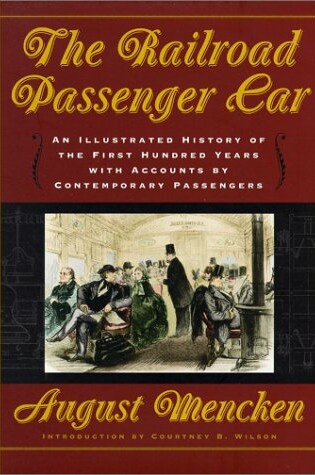 Cover of The Railroad Passenger Car