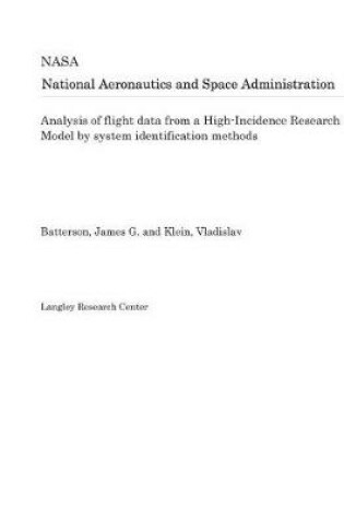 Cover of Analysis of Flight Data from a High-Incidence Research Model by System Identification Methods