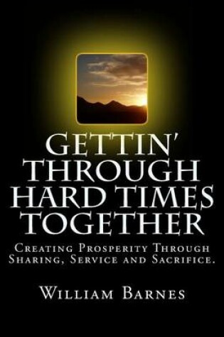 Cover of Gettin' Through Hard Times Together