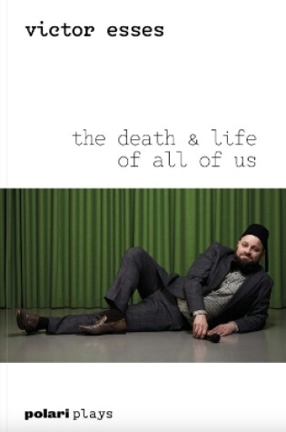 Cover of The Death & Life of All of Us