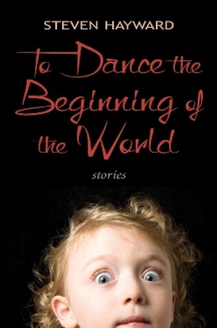 Cover of To Dance the Beginning of the World
