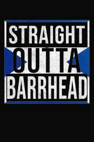 Cover of Straight Outta Barrhead