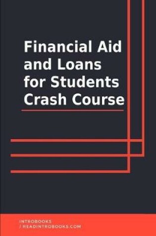 Cover of Financial Aid and Loans for Students Crash Course