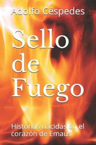 Cover of Sello de Fuego