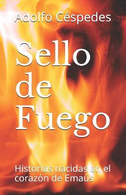 Book cover for Sello de Fuego