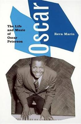 Book cover for Oscar: The Life and Music of Oscar Peterson