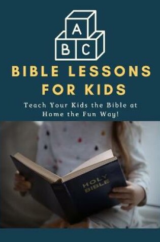 Cover of ABC Bible Lessons for Kids