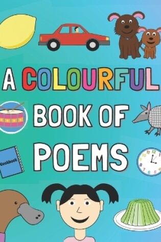 Cover of A Colourful Book of Poems