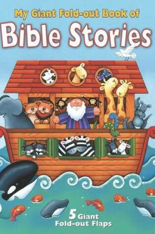 Cover of My Giant Fold-Out Book of Bible Stories