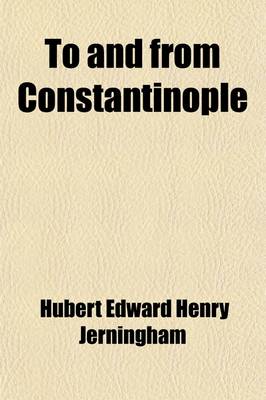 Book cover for To and from Constantinople