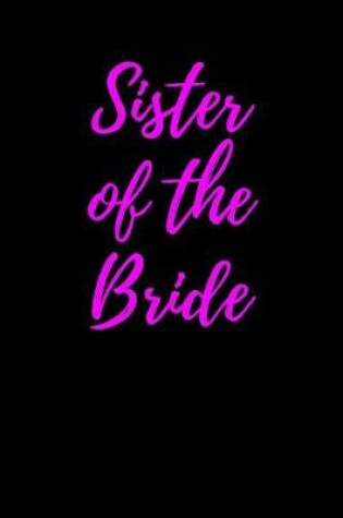 Cover of Sister of the Bride