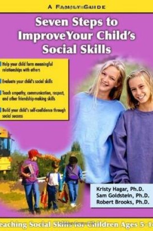 Cover of Seven Steps for Building Social Skills in Your Child