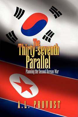 Book cover for The Thirty-Seventh Parallel