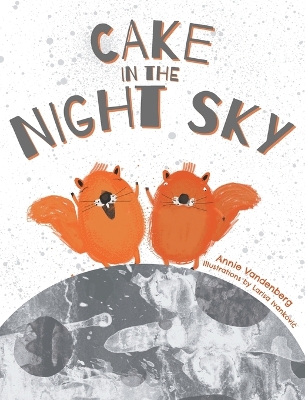 Cover of Cake In the Night Sky