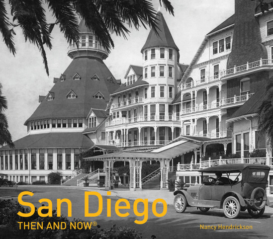 Cover of San Diego Then and Now®