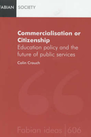 Cover of Commercialization or Citizenship