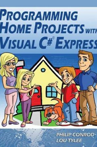 Cover of Programming Home Projects with Visual C# Express