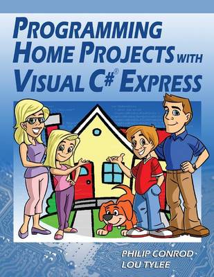 Book cover for Programming Home Projects with Visual C# Express