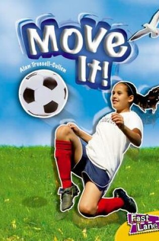 Cover of Move it! Fast Lane Yellow Non-Fiction