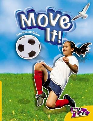 Book cover for Move it! Fast Lane Yellow Non-Fiction
