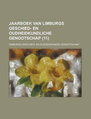 Book cover for Jaarboek Van Limburgs Geschied- En Oudheidkundliche Genootschap (11)