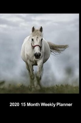 Cover of Plan On It 2020 Weekly Calendar Planner - White Horse On The Move
