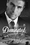 Book cover for Dominated but not Subdued