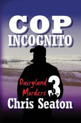 Cover of Cop Incognito Large Print