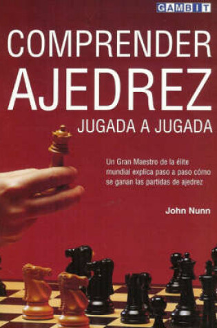 Cover of Comprender Ajedrez Jugada a Jugada