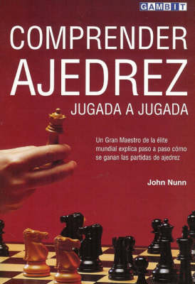 Book cover for Comprender Ajedrez Jugada a Jugada