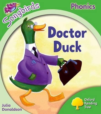 Cover of Oxford Reading Tree Songbirds Phonics: Level 2: Doctor Duck