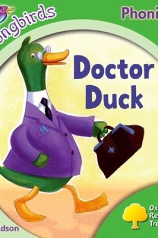 Cover of Oxford Reading Tree Songbirds Phonics: Level 2: Doctor Duck