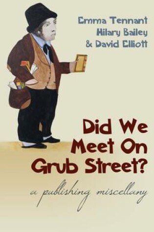 Cover of Did We Meet on Grub Street?