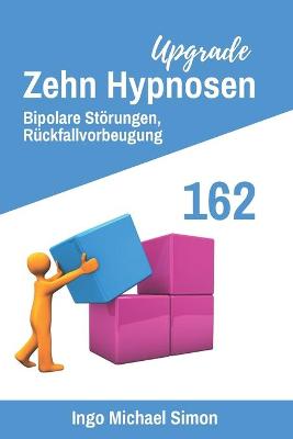 Book cover for Zehn Hypnosen Upgrade 162