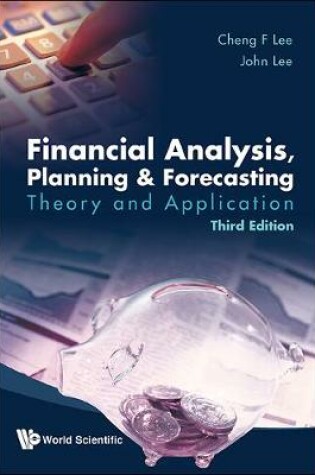 Cover of Financial Analysis, Planning And Forecasting: Theory And Application (Third Edition)