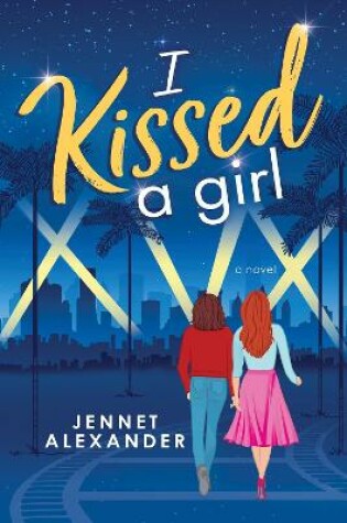 Cover of I Kissed a Girl