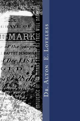 Book cover for The Influence of the Marks Family as Free Will Baptists