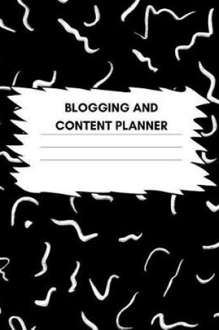 Cover of Blogging and Content Planner